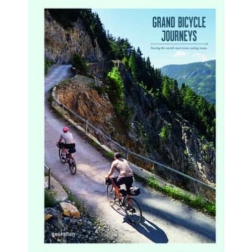 Grand Bikepacking Journeys (inbunden, eng)
