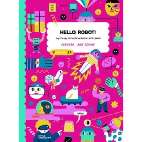 Hello, Robot! (inbunden, eng)