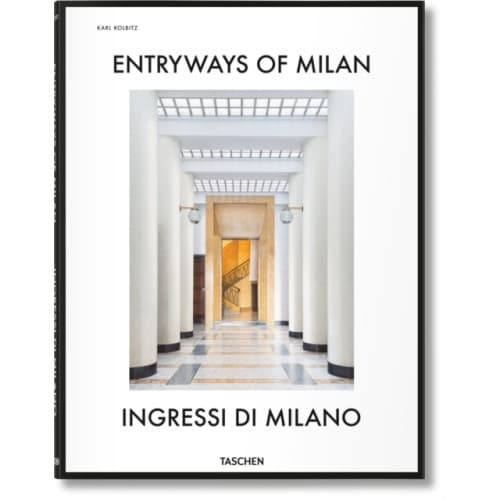 Entryways of Milan. Ingressi di Milano (inbunden, eng)