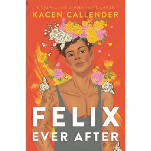 Felix Ever After (inbunden, eng)