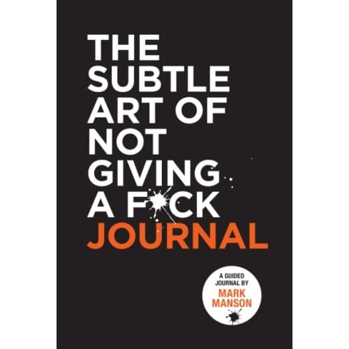 The Subtle Art of Not Giving a F*ck Journal (häftad, eng)