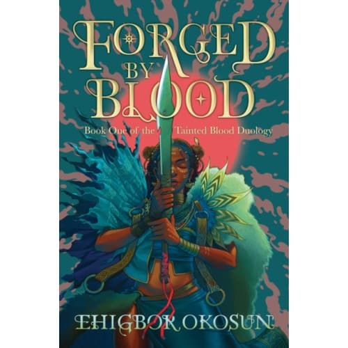 The Forged by Blood (häftad, eng)