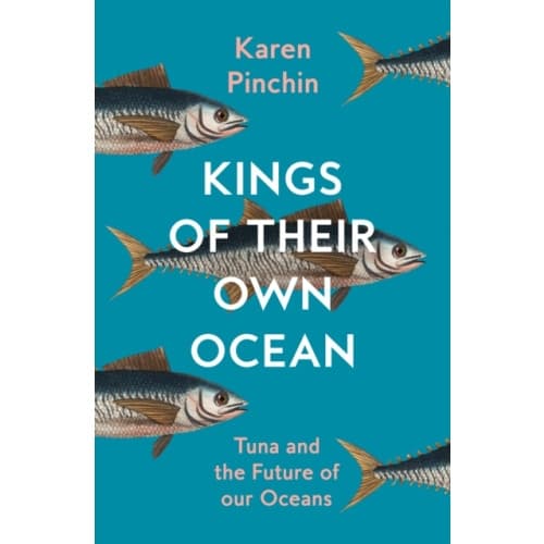 Kings of Their Own Ocean (inbunden, eng)