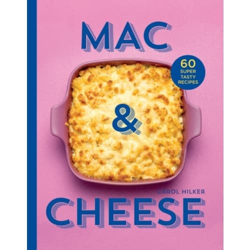 Mac & Cheese (inbunden, eng)