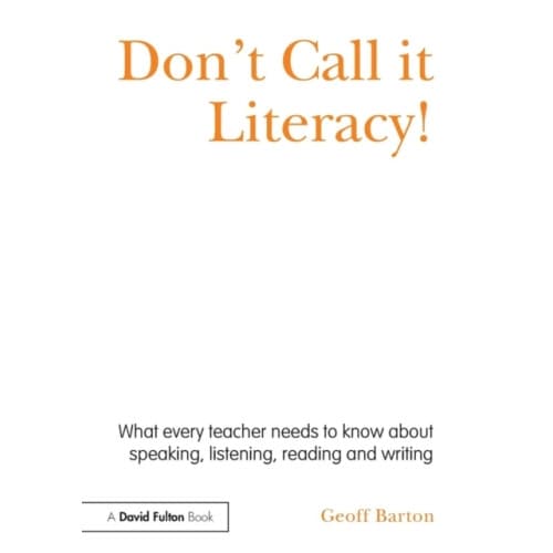 Don't Call it Literacy! (häftad, eng)