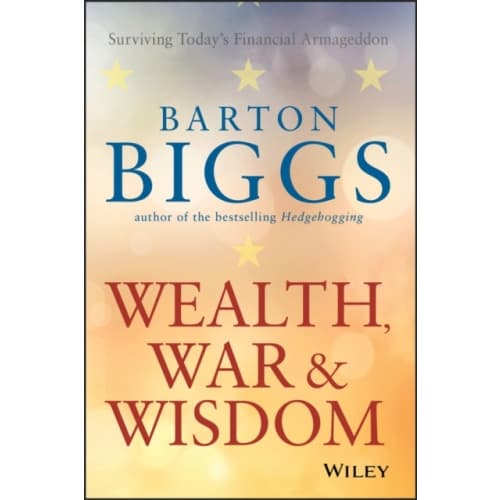 Wealth, War and Wisdom (häftad, eng)