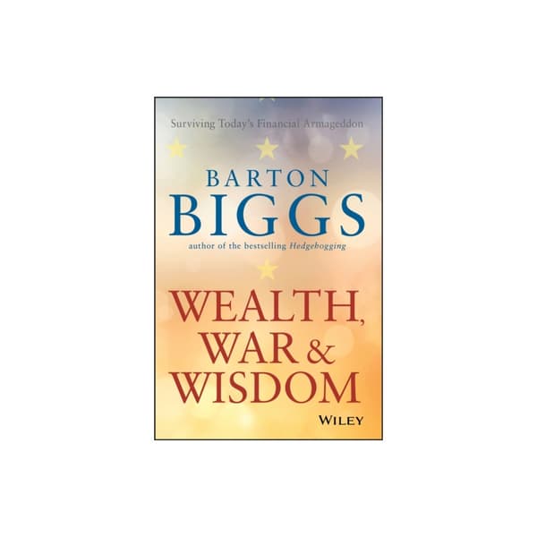 Wealth, War and Wisdom (häftad, eng)