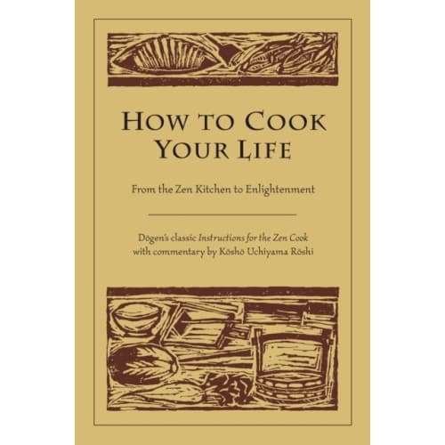 How to Cook Your Life (häftad, eng)
