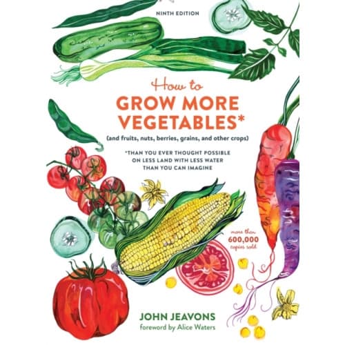 How to Grow More Vegetables, Ninth Edition (häftad, eng)