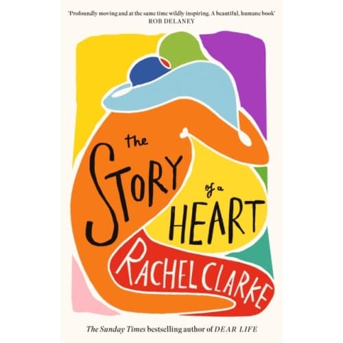 The Story of a Heart (inbunden, eng)
