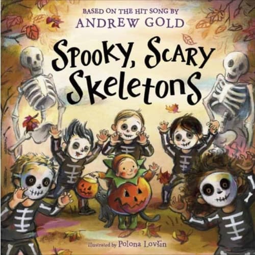 Spooky, Scary Skeletons (inbunden, eng)