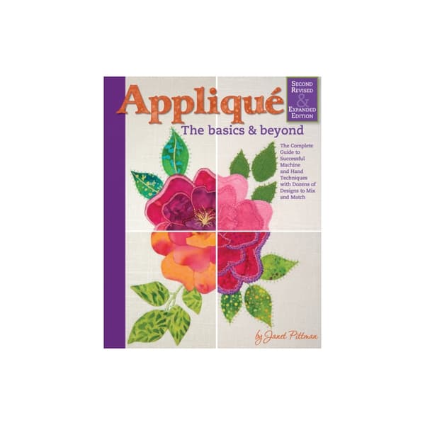 Applique: Basics and Beyond, Revised 2nd Edition (bok, spiral, eng)