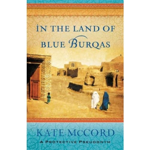 In the Land of Blue Burqas (häftad, eng)