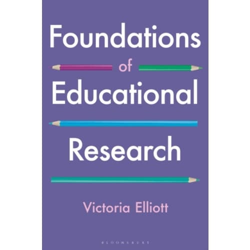 Foundations of Educational Research (häftad, eng)
