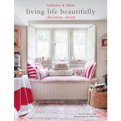 Living Life Beautifully (inbunden, eng)