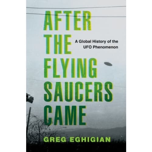 After the Flying Saucers Came (inbunden, eng)