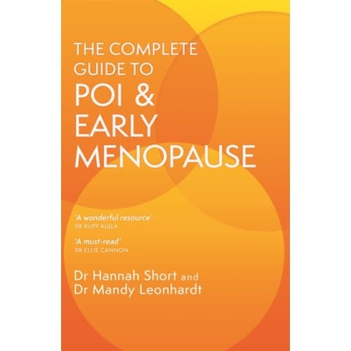 The Complete Guide to POI and Early Menopause (häftad, eng)
