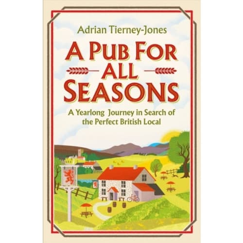 A Pub For All Seasons (inbunden, eng)