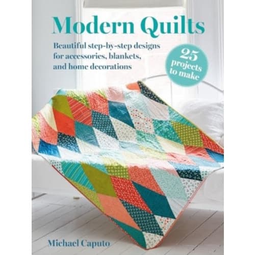 Modern Quilts: 25 projects to make (häftad, eng)