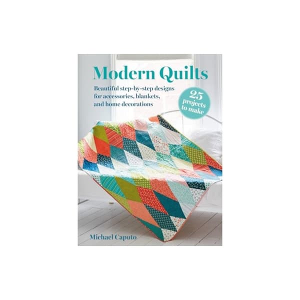 Modern Quilts: 25 projects to make (häftad, eng)