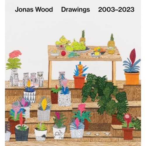 Jonas Wood: Drawings (inbunden, eng)
