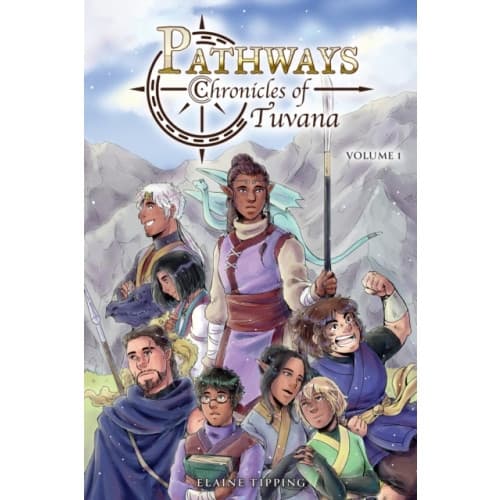 Pathways: Chronicles Of Tuvana Volume 1 (häftad, eng)