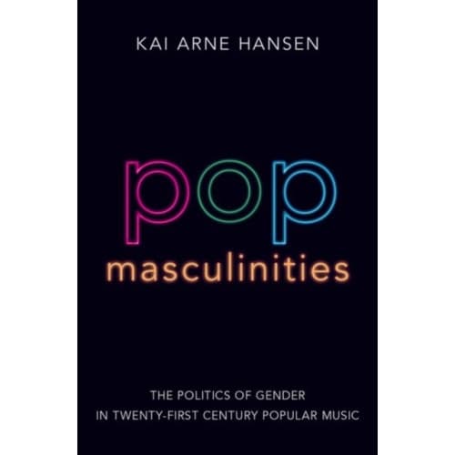 Pop Masculinities (häftad, eng)