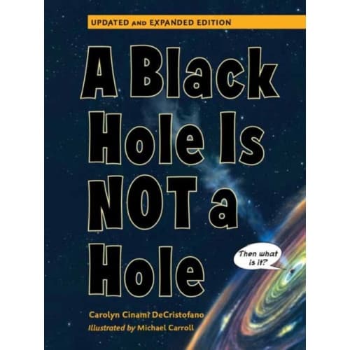 A Black Hole is Not a Hole (inbunden, eng)