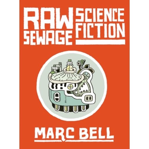 Raw Sewage Science Fiction (inbunden, eng)