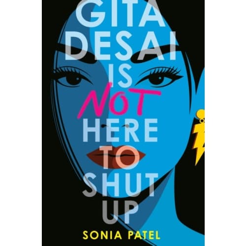 Gita Desai Is Not Here to Shut Up (inbunden, eng)