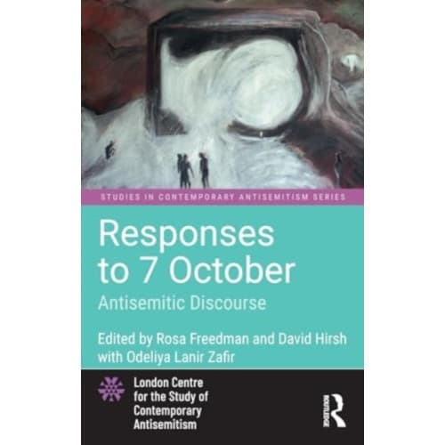 Responses to 7 October: Antisemitic Discourse (häftad, eng)