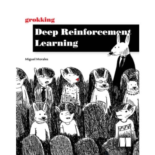 Grokking Deep Reinforcement Learning (häftad, eng)