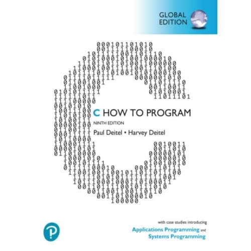 C How to Program: With Case Studies in Applications and SystemsProgramming, Global Edition (häftad, eng)