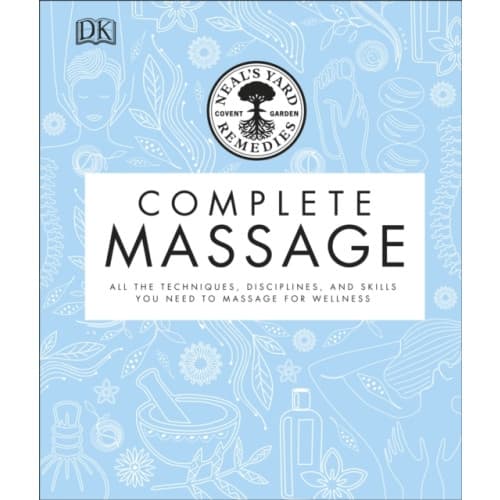 Neal's Yard Remedies Complete Massage (inbunden, eng)