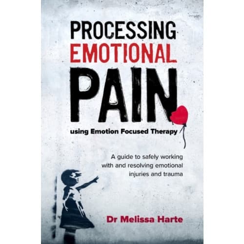 Processing Emotional Pain using Emotion Focused Therapy (häftad, eng)