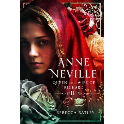 Anne Neville (inbunden, eng)