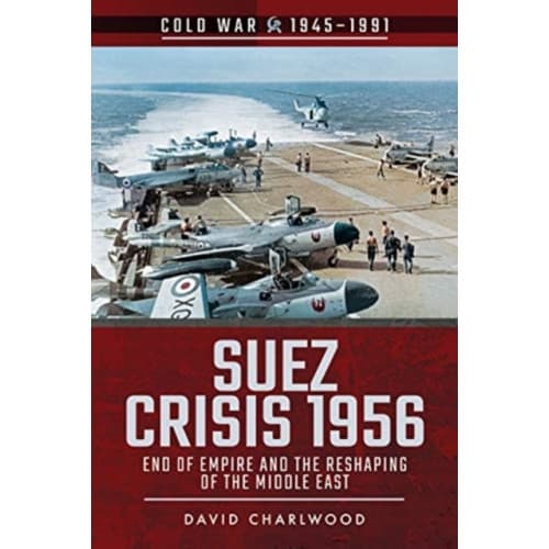 Suez Crisis 1956 (häftad, eng)