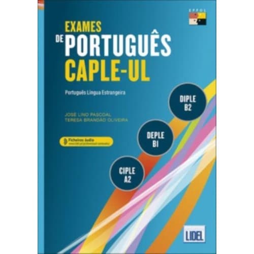 Exames de Portugues CAPLE-UL - CIPLE, DEPLE, DIPLE (häftad, por)