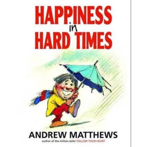 Happiness in Hard Times (häftad, eng)