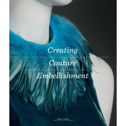 Creating Couture Embellishment (häftad, eng)