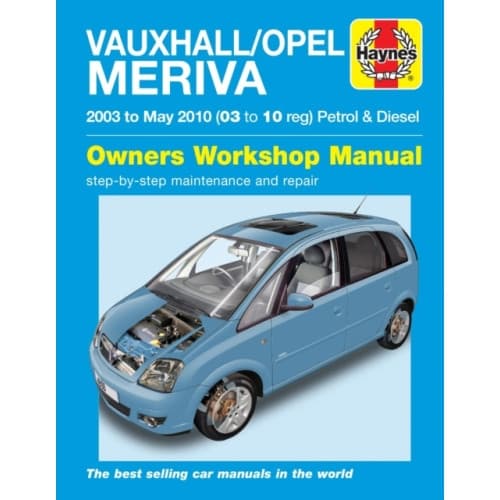 Vauxhall/Opel Meriva Petrol & Diesel (03 - May 10) Haynes Repair Manual (häftad, eng)