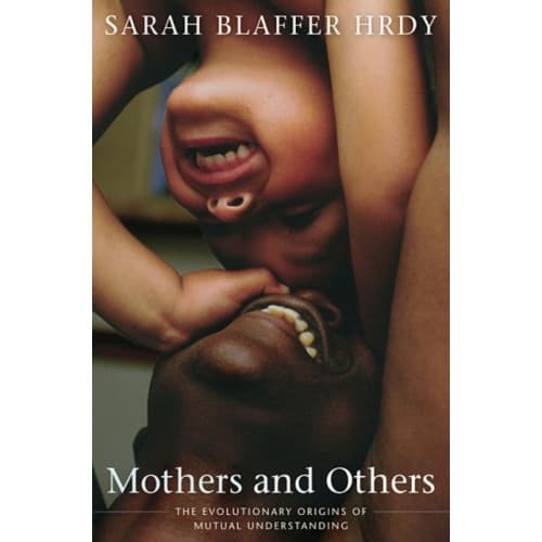 Mothers and Others (häftad, eng)
