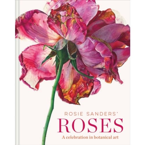 Rosie Sanders' Roses (inbunden, eng)