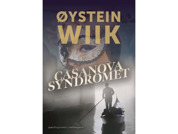 Casanovasyndromet | Øystein Wiik | Språk: Danska