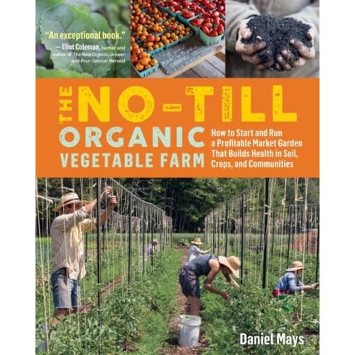 The No-Till Organic Vegetable Farm (häftad, eng)