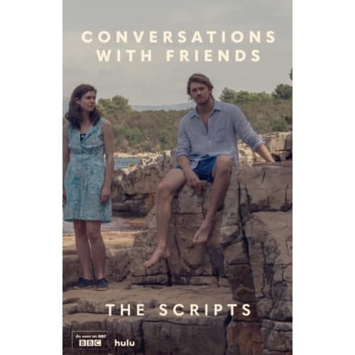 Conversations with Friends: The Scripts (inbunden, eng)