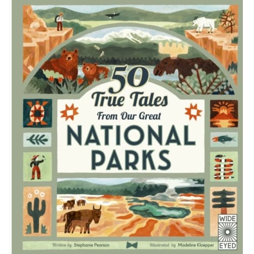 50 True Tales from Our Great National Parks (inbunden, eng)