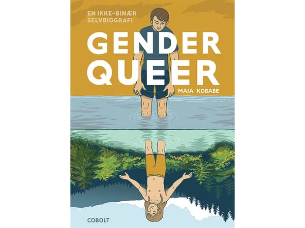 Gender queer - En ikke-binær selvbiografi | Maia Kobabe