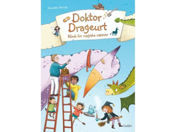 Doktor Drageurt - Klinik for magiske væsner | Annette Herzog