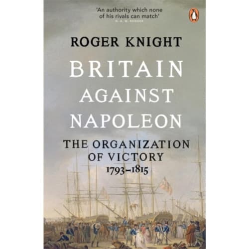 Britain Against Napoleon (häftad, eng)